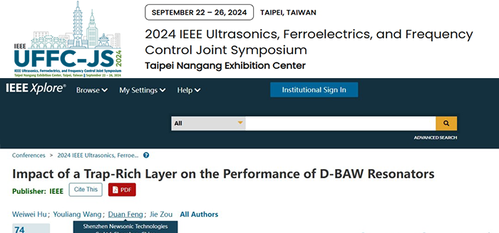 IEEE IUS 2024重磅发布：创新结构使滤波器插入损耗降低1dB，Q值显著提升